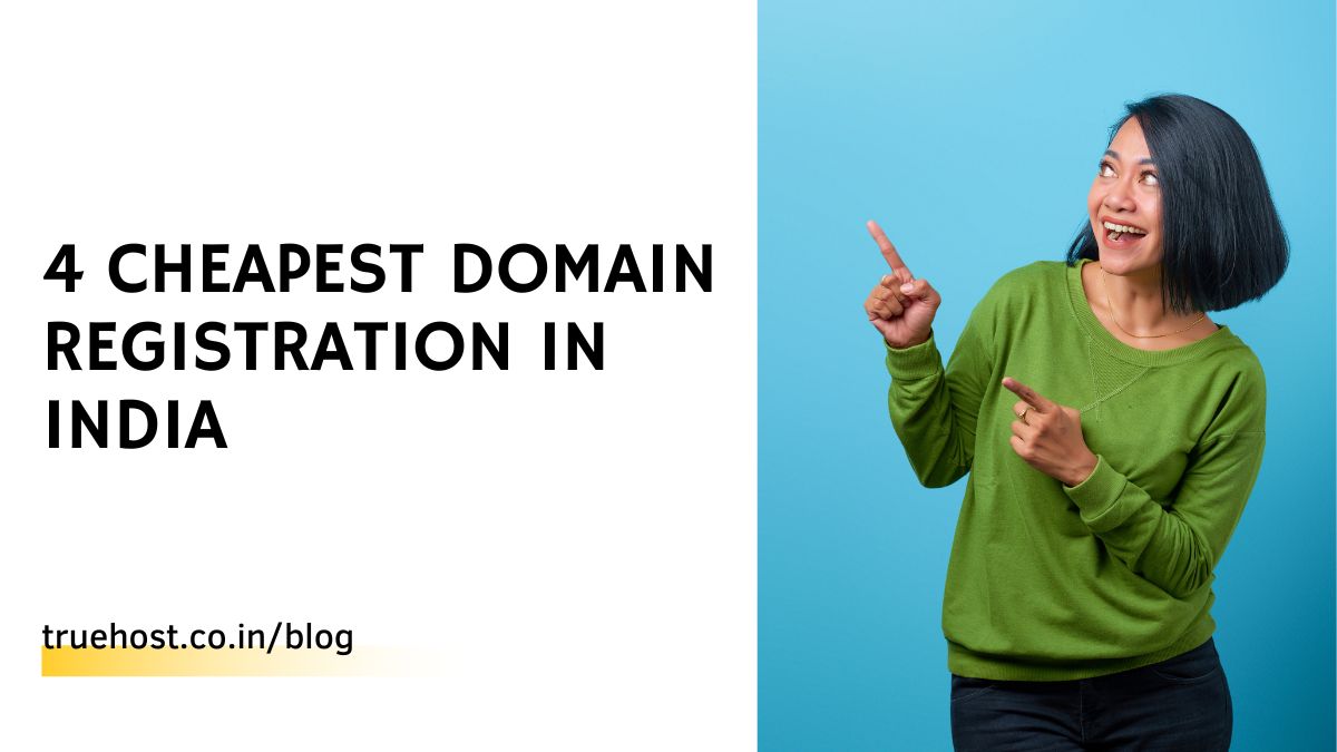 4 Cheapest Domain Registration In India
