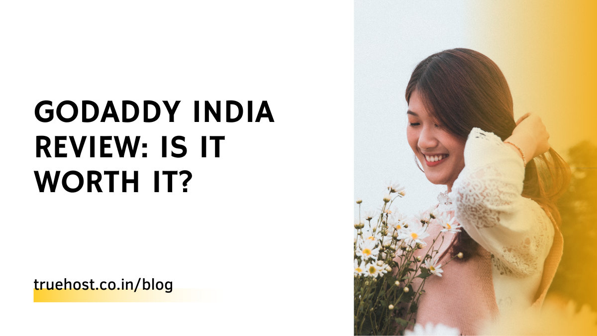 GoDaddy review in India