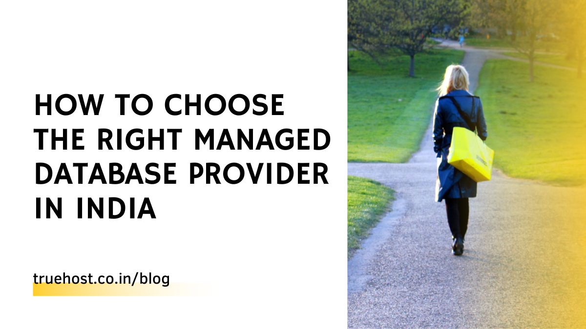 Choose the Right Managed Database Provider in India