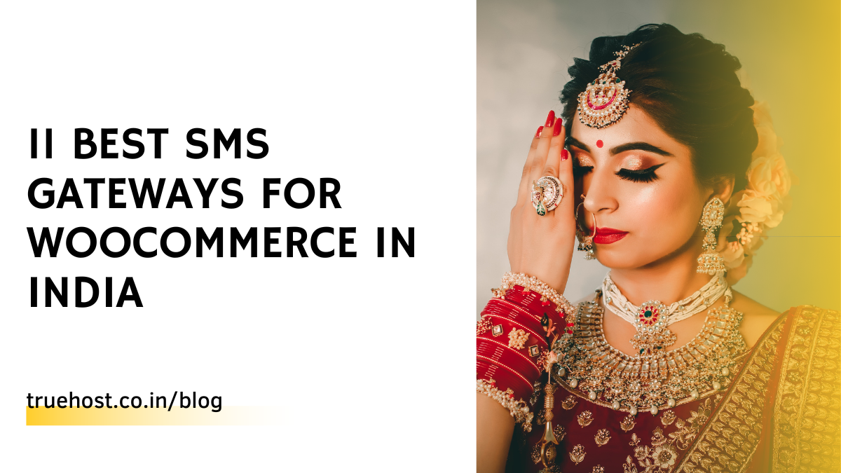11 Best SMS Gateways For WooCommerce In India