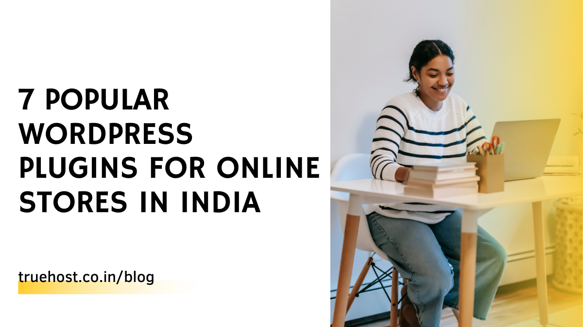 7 Popular WordPress Plugins for Online Stores in India