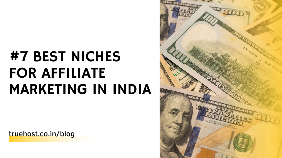 Best Niches for Affiliate Marketing in India
