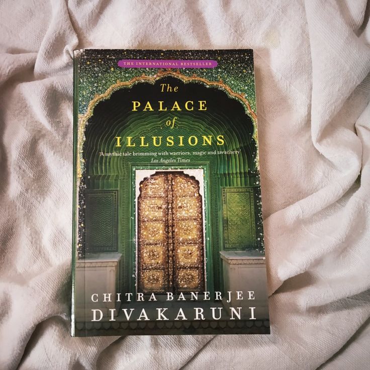 The Palace of Illusions by Chitra Banerjee Divakaruni