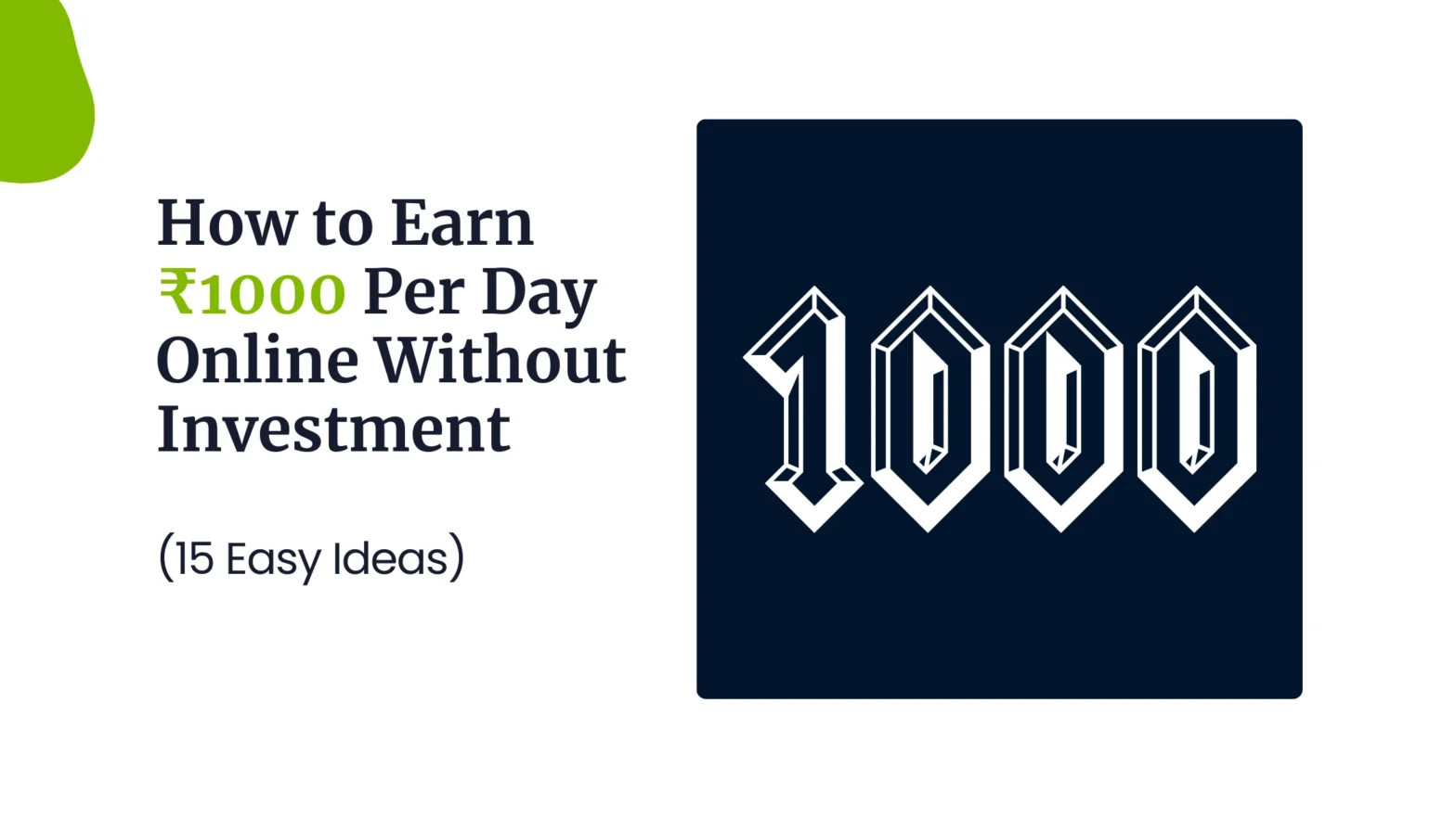 How to Earn ₹1000 Per Day Online Without Investment