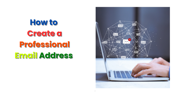 Create a Professional Email Address