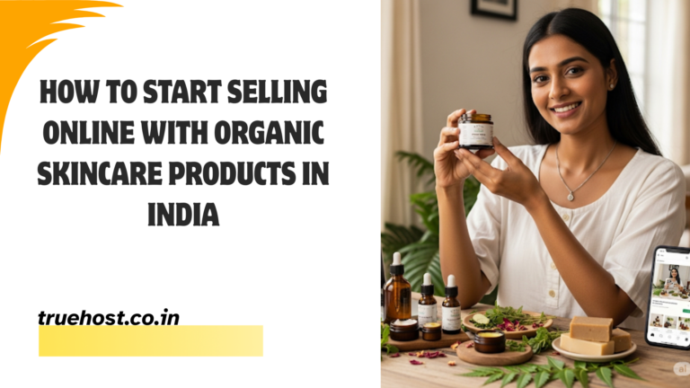 Start Selling Online with Organic Skincare in India