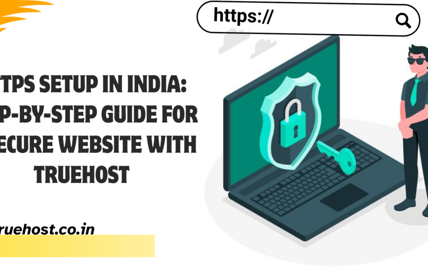 HTTPS Setup in India: Secure Your Website Fast
