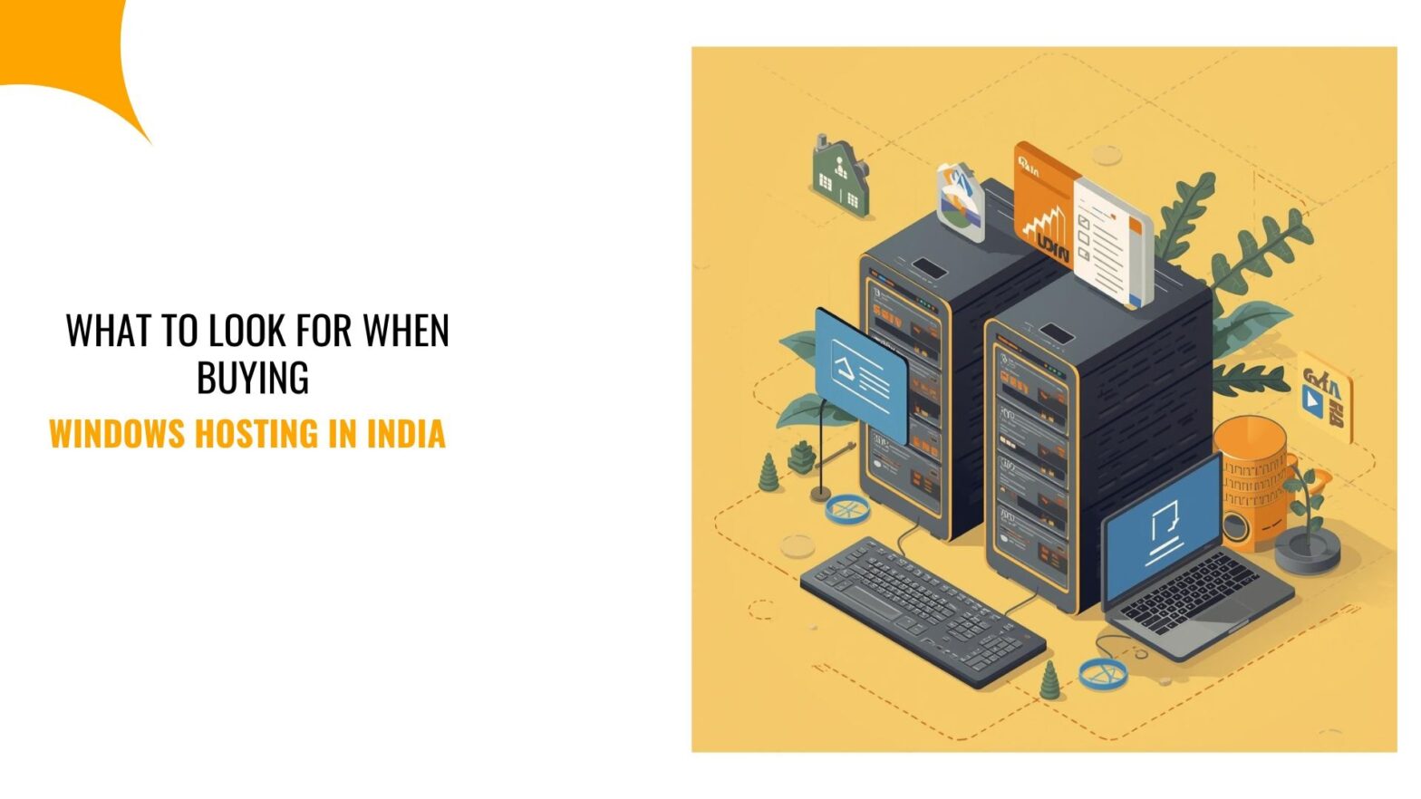 What to Look for When Buying Windows Hosting in India