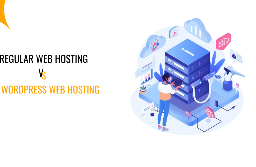 Regular or WordPress Web Hosting? The Right Choice in India