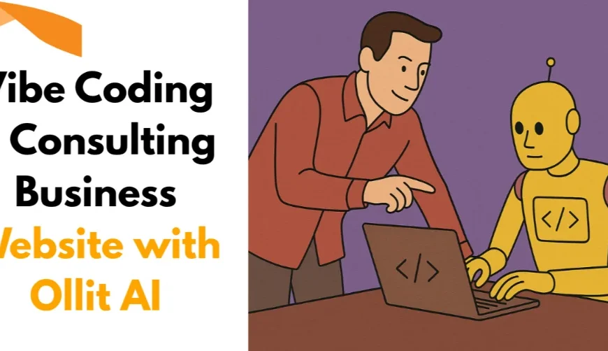 Vibe Coding a Consulting Business Website…