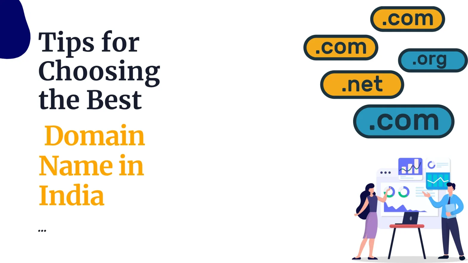 Tips for Choosing the Best Domain Name in India
