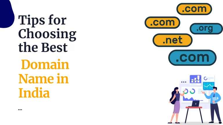 Tips for Choosing the Best Domain Name in India